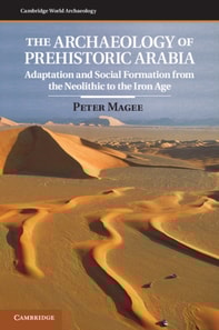 Archaeology of Prehistoric Arabia
