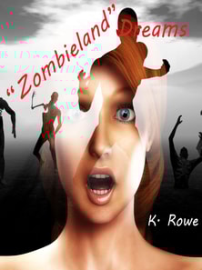 Zombieland Dreams