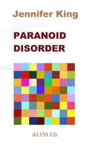 Paranoid Disorder