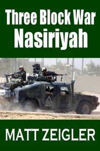 Three Block War: Nasiriyah
