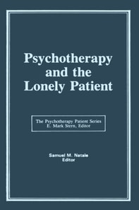 Psychotherapy and the Lonely Patient