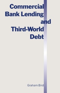Commercial Bank Lending and Third World Debt