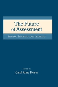 Future of Assessment