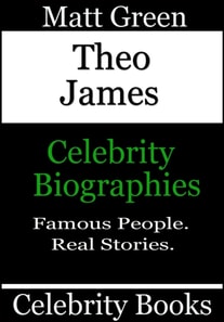 Theo James - Celebrity Biographies