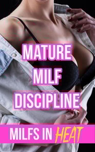 Mature MILF Discipline