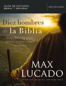 Diez hombres de la Biblia