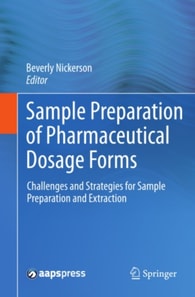 Sample Preparation of Pharmaceutical Dosage Forms