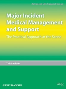 Major Incident Medical Management and Support
