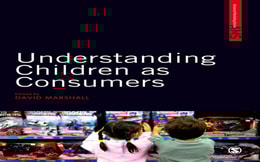 Understanding Children as Consumers