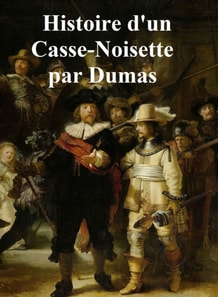 Histoire d'un Casse-Noisette