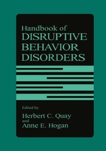 Handbook of Disruptive Behavior Disorders