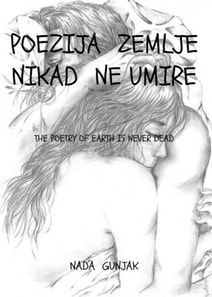 Poezija  Zemlje  nikad ne  umire   -   Poetry of the Earth Never Dies