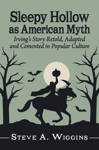 Sleepy Hollow as American Myth