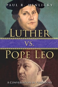 Luther vs. Pope Leo