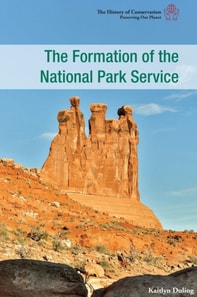 Formation of the National Park Service