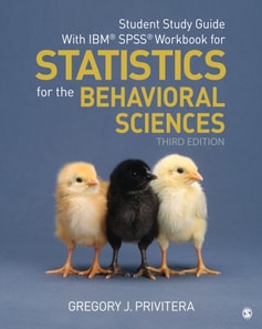 Student Study Guide With IBM(R) SPSS(R) Workbook for Statistics for the Behavioral Sciences