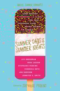 Summer Days and Summer Nights