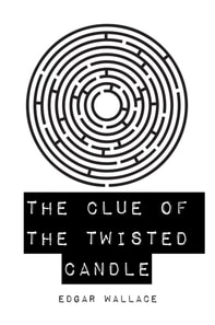 Clue of the Twisted Candle