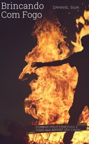 Brincando Com Fogo.