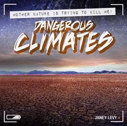 Dangerous Climates