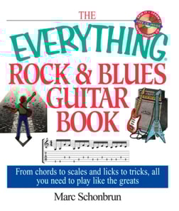 Everything Rock & Blues Guitar Book