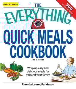 Everything Quick Meals Cookbook