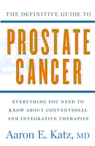 Definitive Guide to Prostate Cancer