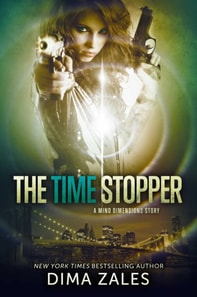 Time Stopper (Mind Dimensions Book 0)