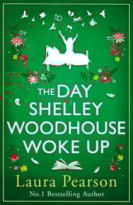Day Shelley Woodhouse Woke Up