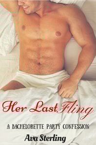 Her Last Fling: A Bachelorette Party Confession