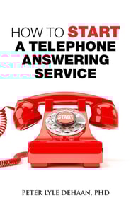 How to Start A Telephone Answering Service