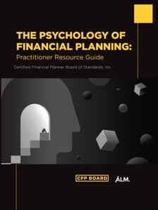 Psychology of Financial Planning: Practitioner Resource Guide