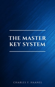 The New Master Key System (Library of Hidden Knowledge)