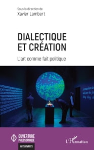 Dialectique et création
