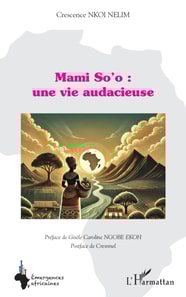Mami So'o : une vie audacieuse