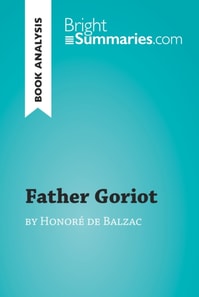 Father Goriot by Honore de Balzac (Book Analysis)