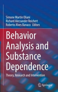 Behavior Analysis and Substance Dependence