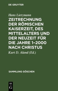 Zeitrechnung der römischen Kaiserzeit, des Mittelalters und der Neuzeit für die Jahre 1–2000 nach Christus