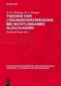 Theorie der Lösungsverzweigung bei nichtlinearen Gleichungen