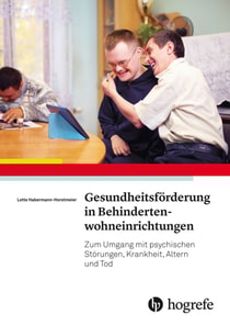Gesundheitsförderung in Behindertenwohneinrichtungen
