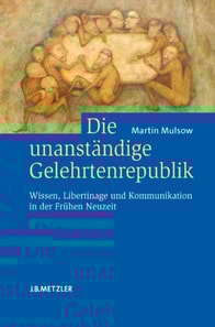 Die unanständige Gelehrtenrepublik