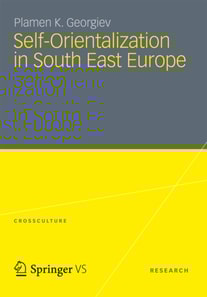 Self-Orientalization in South East Europe