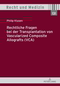 Rechtliche Fragen bei der Transplantation von Vascularized Composite Allografts (VCA)