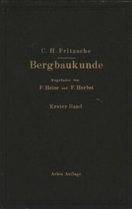 Lehrbuch der Bergbaukunde