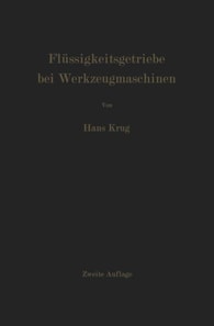 Flüssigkeitsgetriebe bei Werkzeugmaschinen