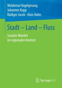 Stadt – Land – Fluss