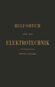 Hilfsbuch für die Elektrotechnik