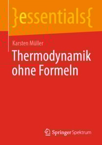 Thermodynamik ohne Formeln