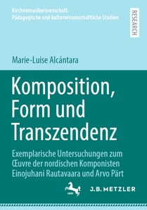 Komposition, Form und Transzendenz