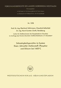 Schmelzgleichgewichte im System Eisen-Schwefel-Kohlenstoff-Phosphor und Silizium bei 1400°C